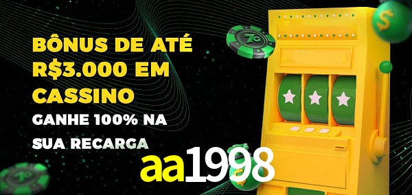 aa1998 melhor bônus de depósito